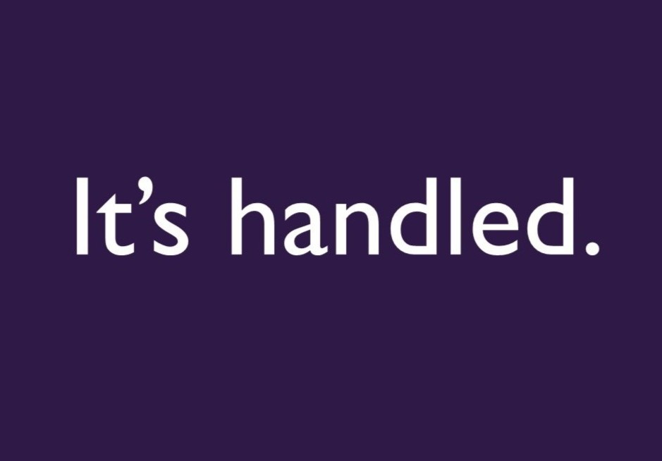 It's handled.